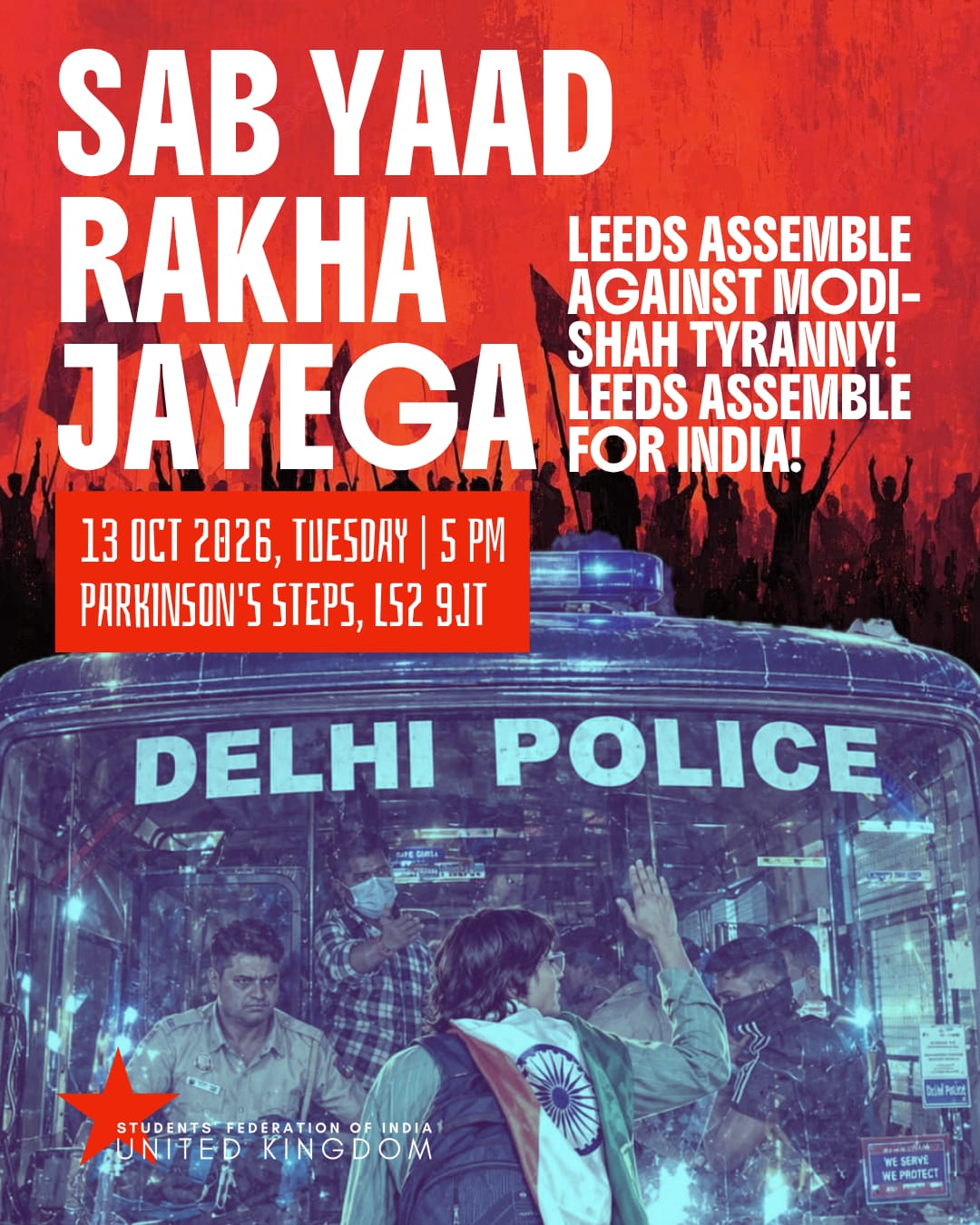 Poster for Sab Yaad Rakha Jayega: SFI Leeds action